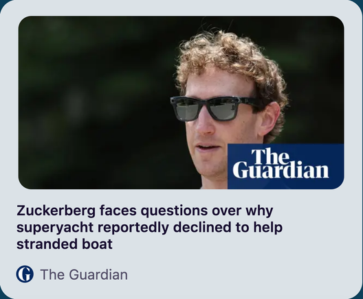 The headline "Zuckerberg faces questions over why superyacht reportedly declined to help stranded boat" headline with a photo of Mark Zuckerberg wearing sunglasses